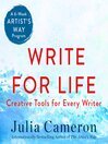 Cover image for Write for Life: Creative Tools for Every Writer